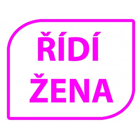 Samolepka "Řídí žena"